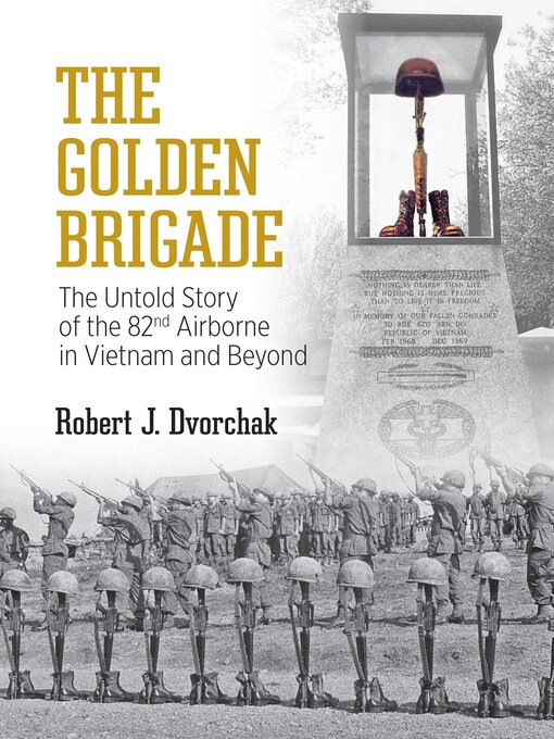 Title details for The Golden Brigade by Robert J. Dvorchak - Wait list